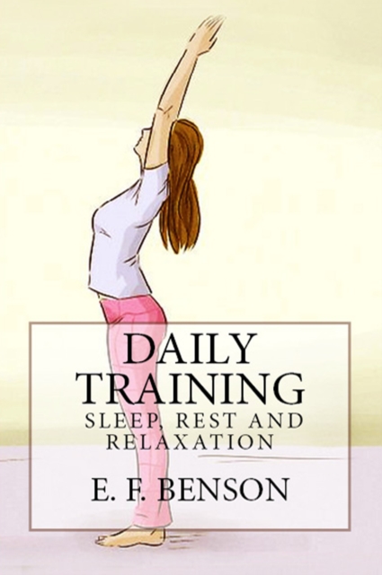 Daily Training : "Sleep, Rest and Relaxation", EPUB eBook