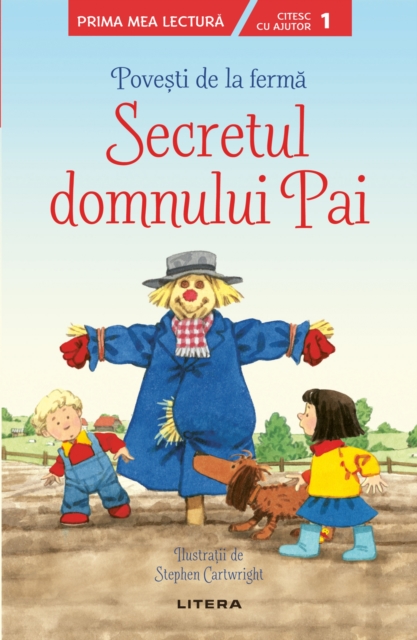 Povesti de la ferma - Secretul domnului Pai. Prima mea lectura, EPUB eBook