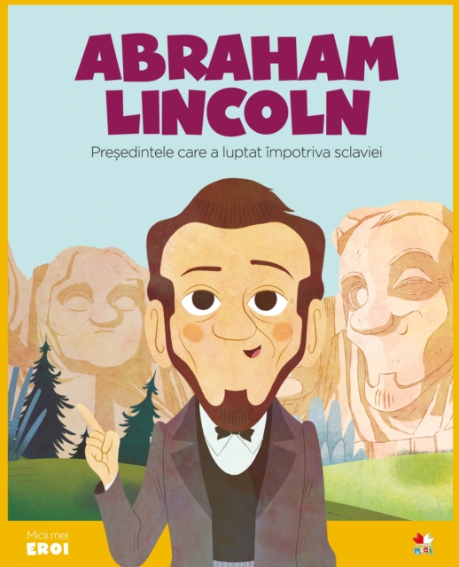 Micii eroi - Abraham Lincoln, EPUB eBook