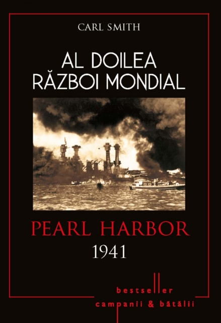 Al Doilea Razboi Mondial - 02 - Pearl Harbor 1941, EPUB eBook