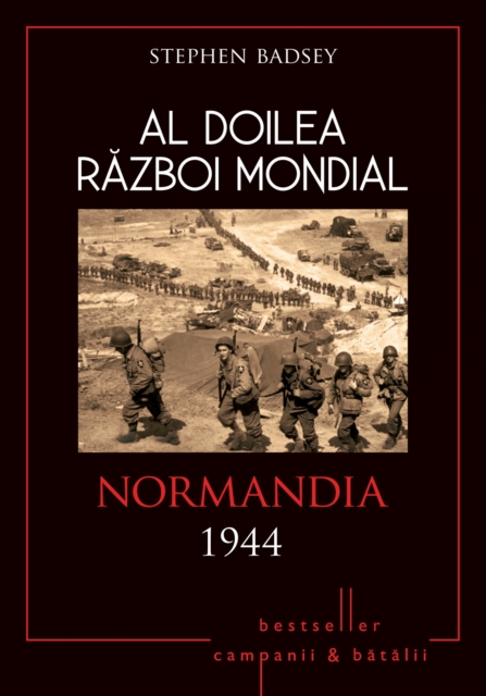 Al Doilea Razboi Mondial - 09 - Normandia 1944, EPUB eBook