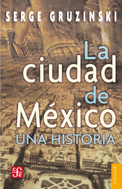 La ciudad de Mexico: una historia, EPUB eBook