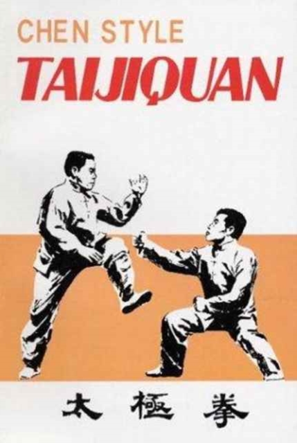 Chen Style Taijiquan, Paperback / softback Book