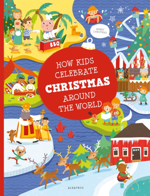 How Kids Celebrate Christmas Around the World, Hardback Book