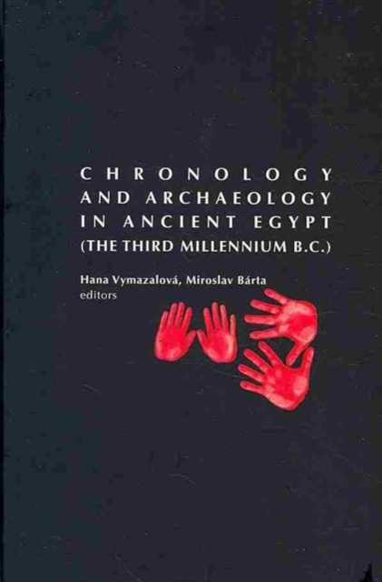 Chronology and Archaeology in Ancient Egypt, Hardback Book