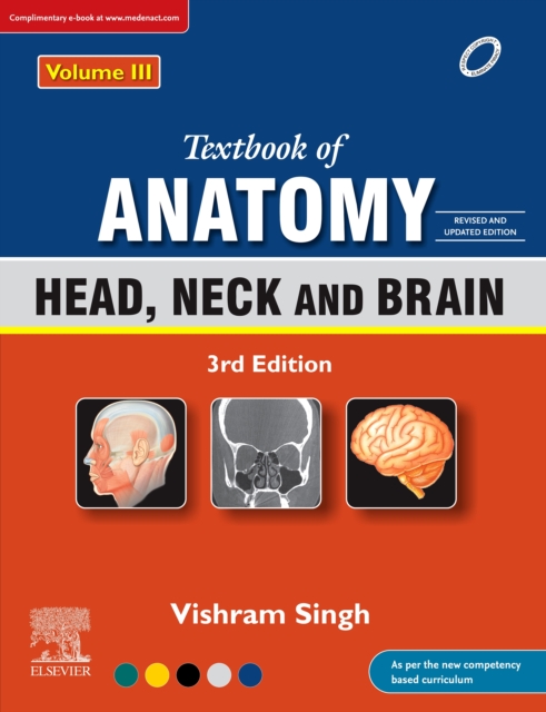 Textbook of Anatomy: Head, Neck and Brain, Vol 3, 3rd Updated Edition, eBook : Textbook of Anatomy: Head, Neck and Brain, Vol 3, 3rd Updated Edition, eBook, EPUB eBook