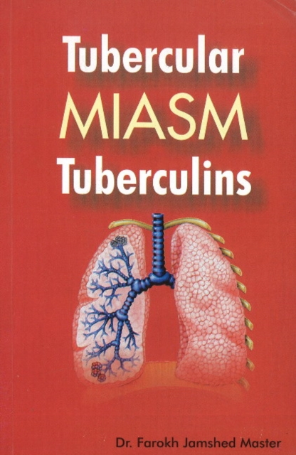 Tubercular Miasm Tuberculins, Paperback / softback Book