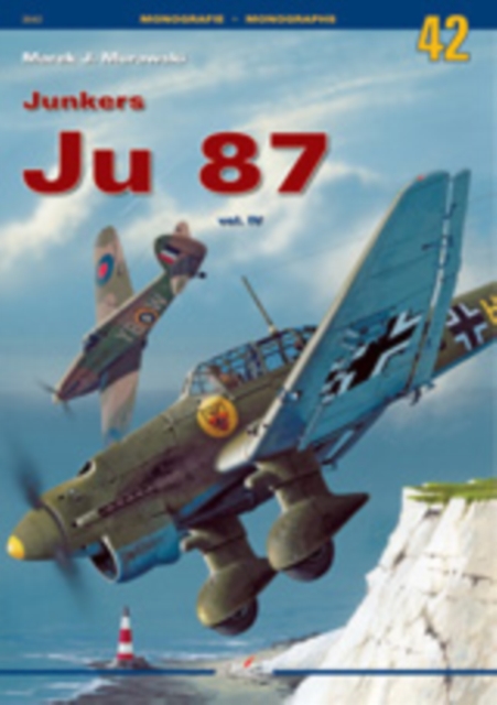 Junkers Ju 87 Vol. Iv, Paperback / softback Book