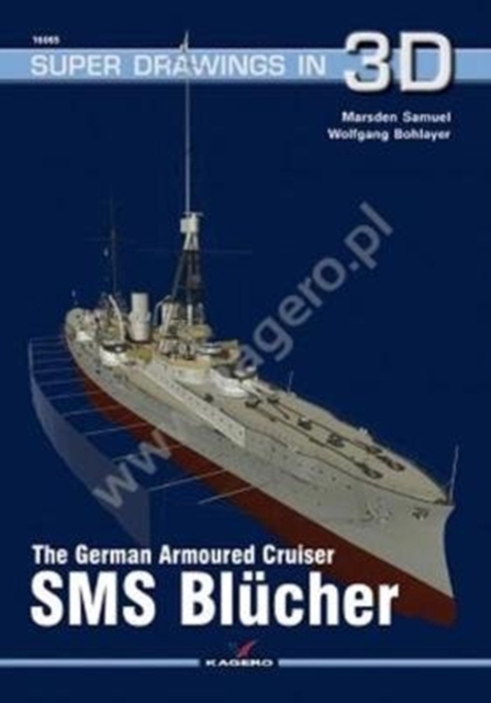 The German Armoured Cruiser SMS BluCher, Paperback / softback Book