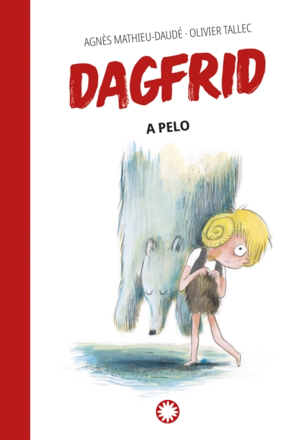 Dagfrid a pelo (Dagfrid #4), EPUB eBook