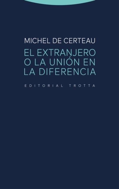 El extranjero o la union en la diferencia, EPUB eBook