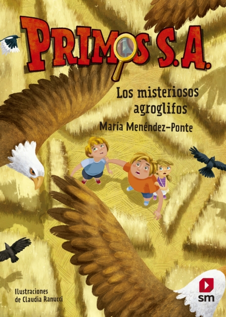 Primos S.A.6 Los misteriosos agroglifos, EPUB eBook