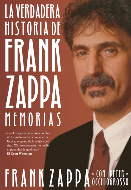 La verdadera historia de Frank Zappa, EPUB eBook