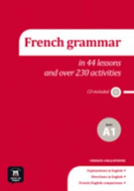 La grammaire du francais : French Grammar A1 + CD, Multiple-component retail product Book