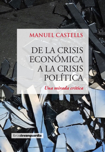 De la crisis economica a la crisis politica, EPUB eBook