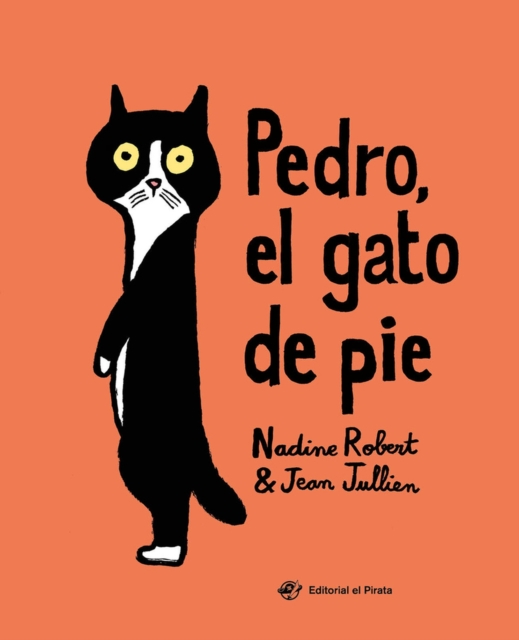 Pedro, el gato de pie, Hardback Book