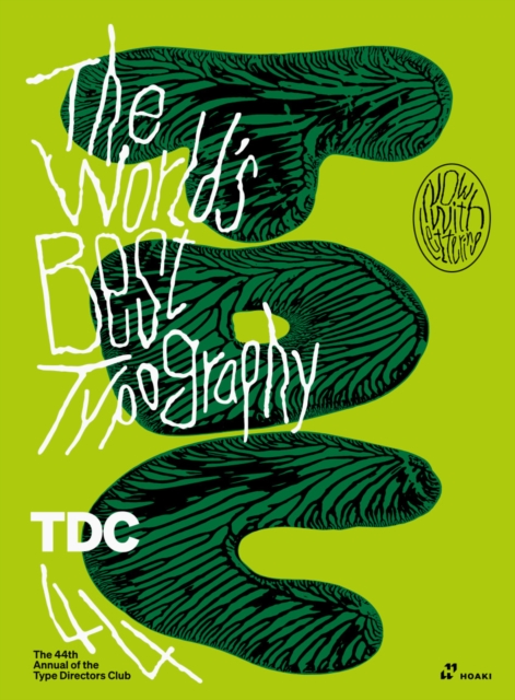 World's Best Typography: The 44th Annual of the Type Directors Club 2023, Hardback Book
