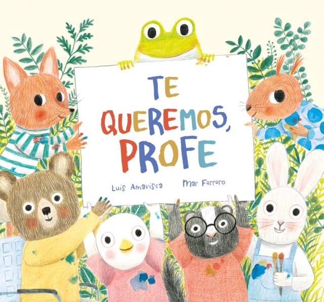 Te queremos, profe, EPUB eBook