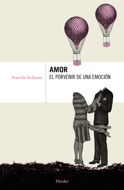 Amor, el porvenir de una emocion, EPUB eBook