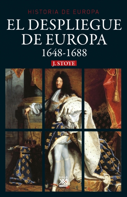 El despliegue de Europa. 1648-1688, EPUB eBook