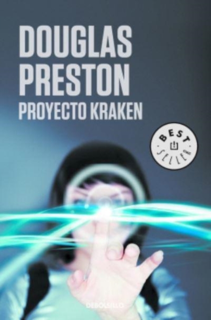 Proyecto Kraken / The Kraken Project: A Novel (Wyman Ford Series), Paperback / softback Book