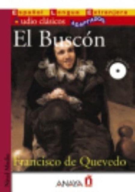Audio Clasicos Adaptados : El Buscon + CD, Mixed media product Book