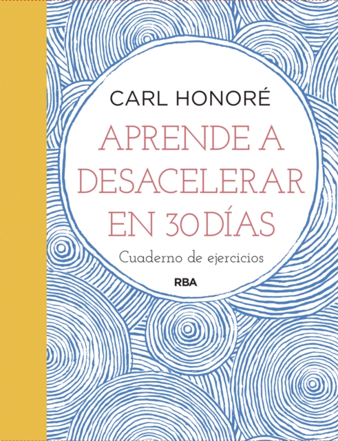 Aprende a desacelerar en 30 dias, EPUB eBook