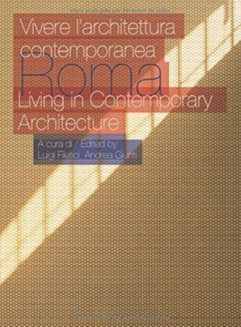 Roma : Vivere L'architettura Contemporanea = Living in Contemporary Architecture, Microfilm Book
