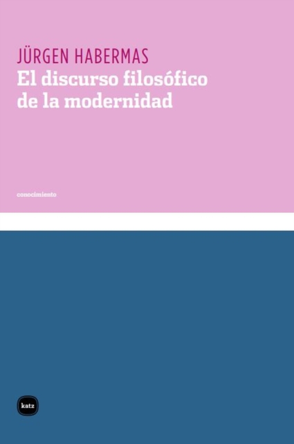 El discurso filosofico de la modernidad, PDF eBook