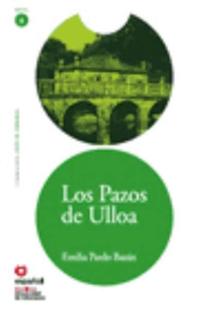 Leer en Espanol - lecturas graduadas : Los Pazos de Ulloa, Paperback / softback Book