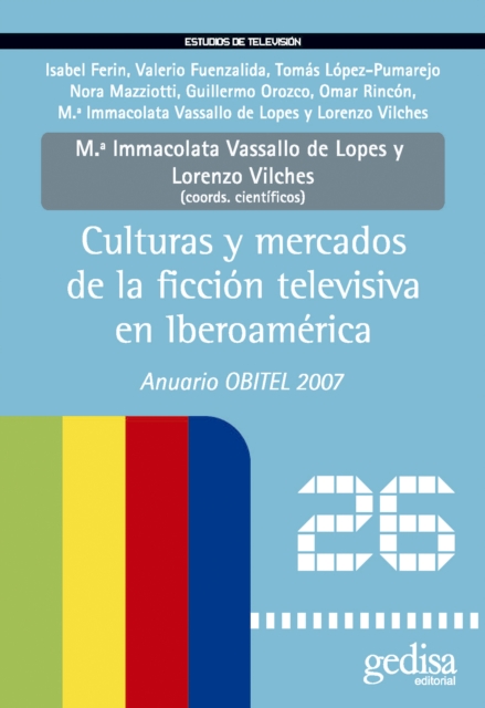 Culturas y mercados de la ficcion televisiva en Iberoamerica, PDF eBook