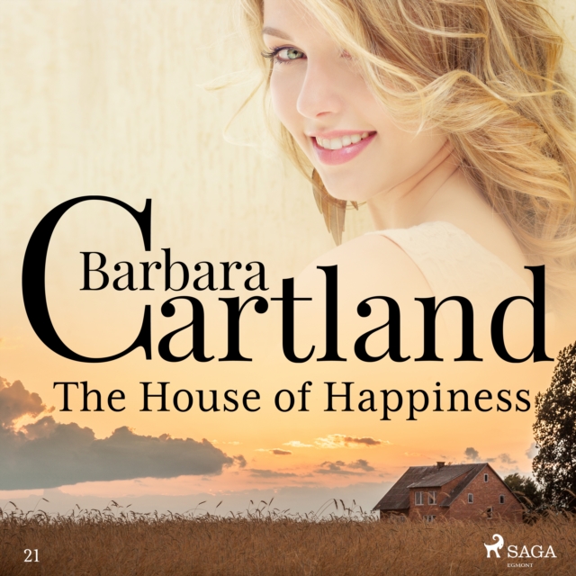 The House of Happiness (Barbara Cartland's Pink Collection 21), eAudiobook MP3 eaudioBook