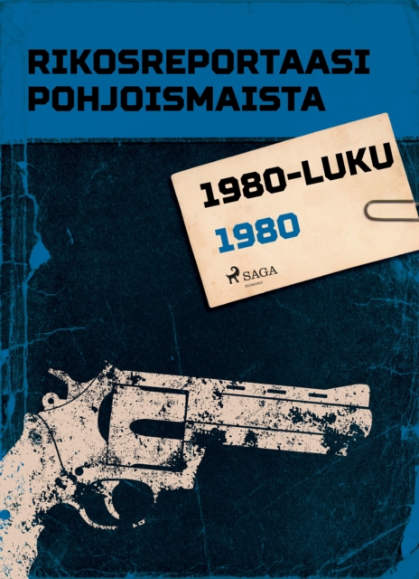 Rikosreportaasi Pohjoismaista 1980, EPUB eBook