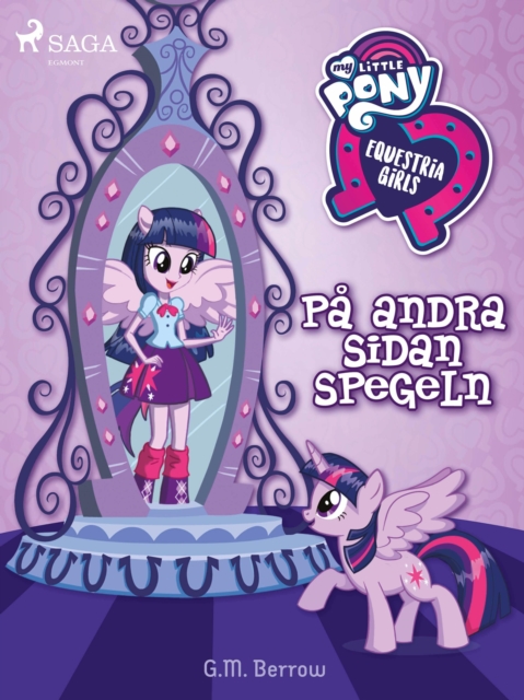 Equestria Girls - Pa andra sidan spegeln, EPUB eBook