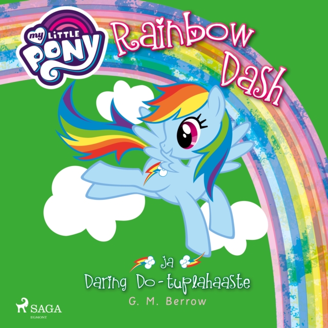 My Little Pony - Rainbow Dash ja Daring Do - tuplahaaste, eAudiobook MP3 eaudioBook