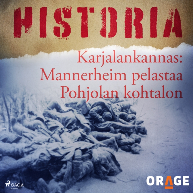 Karjalankannas: Mannerheim pelastaa Pohjolan kohtalon, eAudiobook MP3 eaudioBook