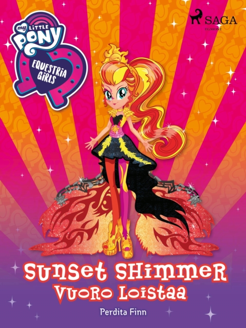 My Little Pony - Equestria Girls - Sunset Shimmerin vuoro loistaa, EPUB eBook