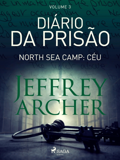 Diario da prisao, Volume 3 - North Sea Camp: Ceu, EPUB eBook