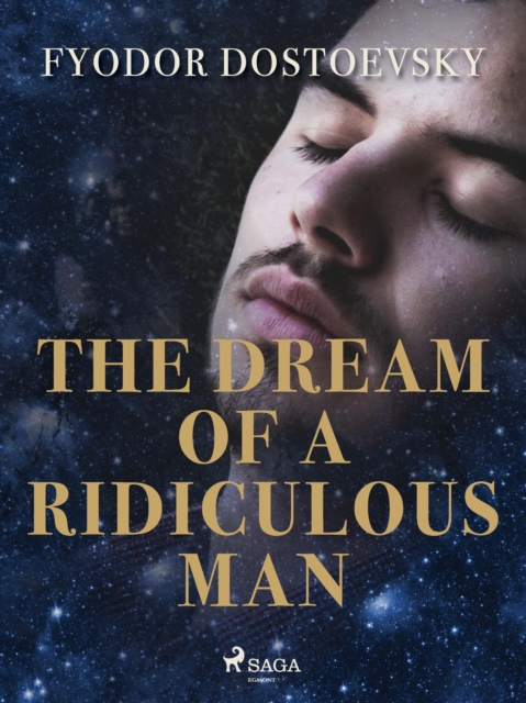 The Dream of a Ridiculous Man, EPUB eBook