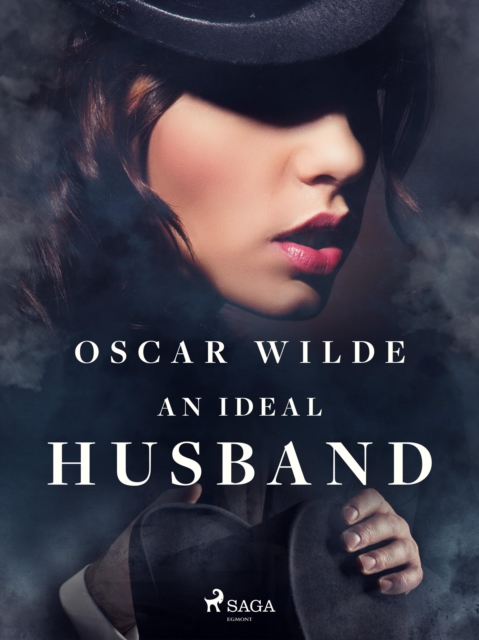 An Ideal Husband, EPUB eBook