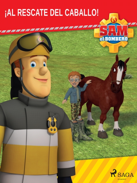 Sam el Bombero - !Al rescate del caballo!, EPUB eBook