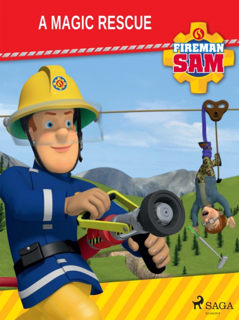 Fireman Sam - A Magic Rescue, EPUB eBook