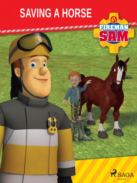 Fireman Sam - Saving a Horse, EPUB eBook