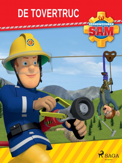Brandweerman Sam - De tovertruc, EPUB eBook