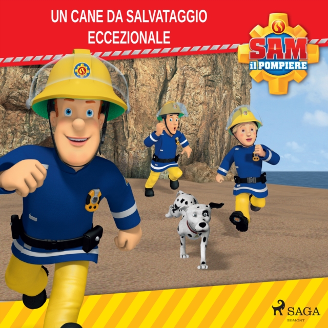 Sam il Pompiere - Un cane da salvataggio eccezionale, eAudiobook MP3 eaudioBook