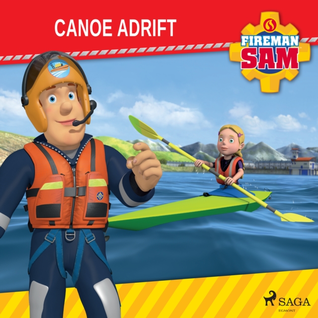 Fireman Sam - Canoe Adrift, eAudiobook MP3 eaudioBook