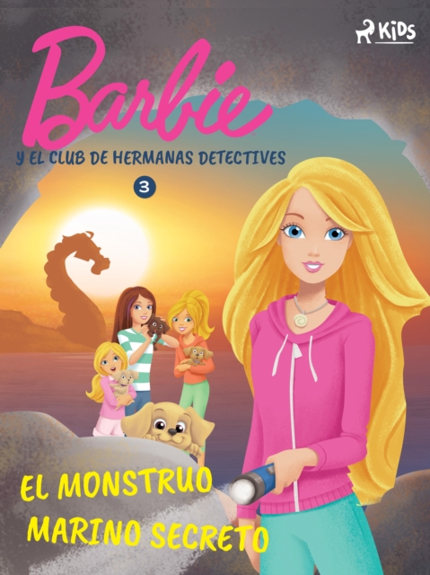 Barbie y el Club de Hermanas Detectives 3 - El monstruo marino secreto, EPUB eBook
