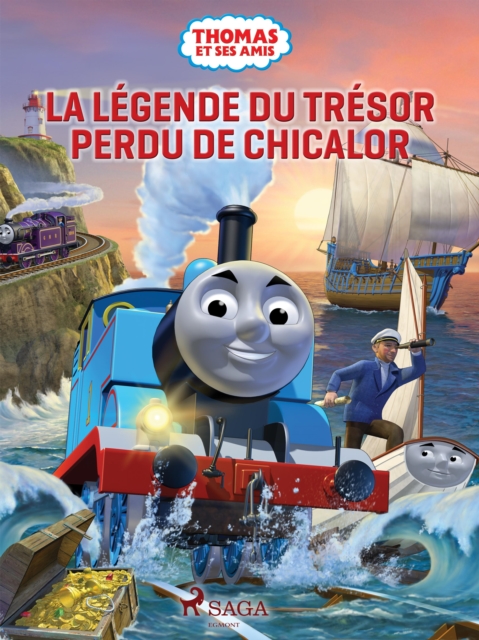 Thomas et ses amis - La Legende du tresor perdu de Chicalor, EPUB eBook