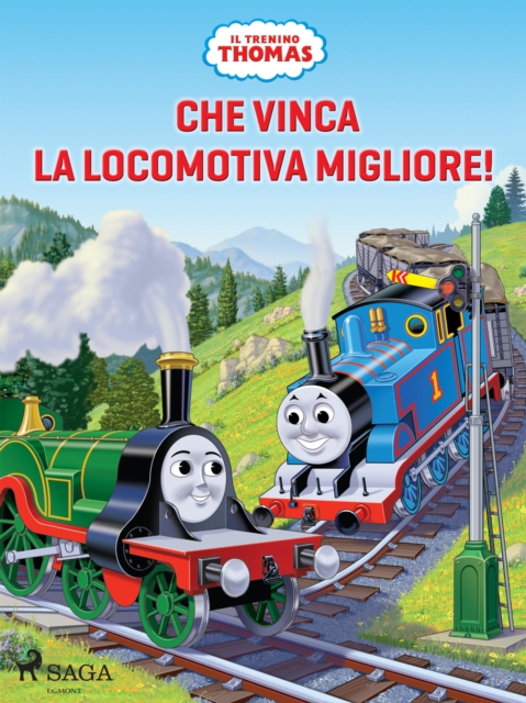 Il trenino Thomas - Che vinca la locomotiva migliore! : -, EPUB eBook