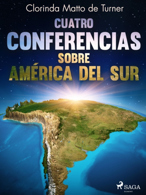 Cuatro conferencias sobre America del Sur, EPUB eBook